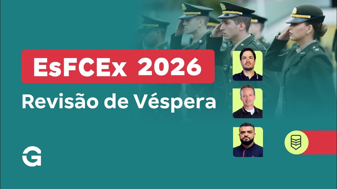Concurso EsFCEx: Revisão de Véspera