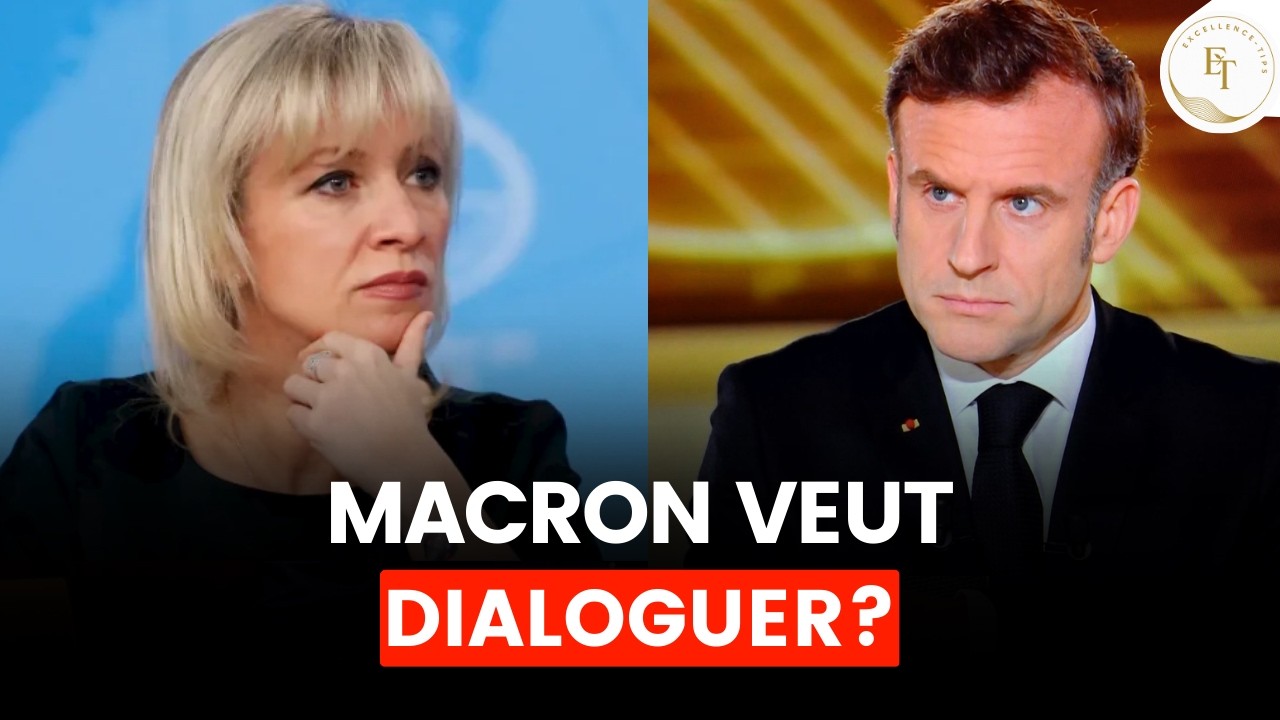 “Macron veut dialoguer ?” — La réponse cinglante de Zakharova