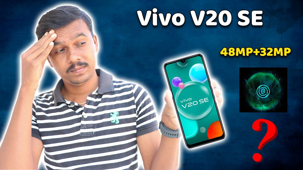 இது மட்டும் நல்லாயில்ல! | VIVO V20 SE Full Details in Tamil | Specs, Price, Personal Opinion & More