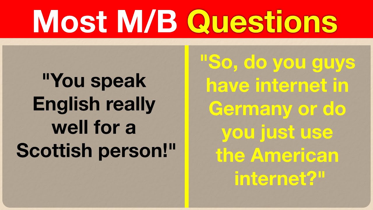 Americans Most Mind-Boggling Questions Overseas