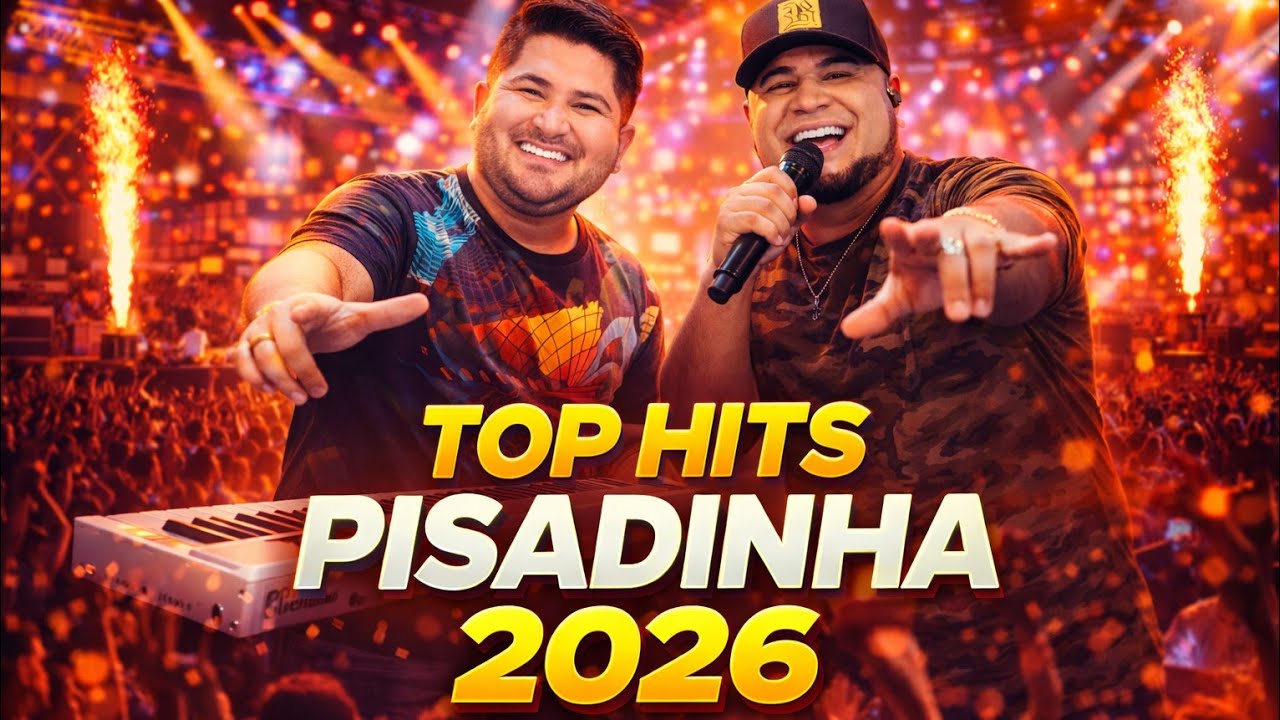 BARÕES DA PISADINHA 2026 – Músicas Inspiradas na Pegada dos Fenômenos do Piseiro