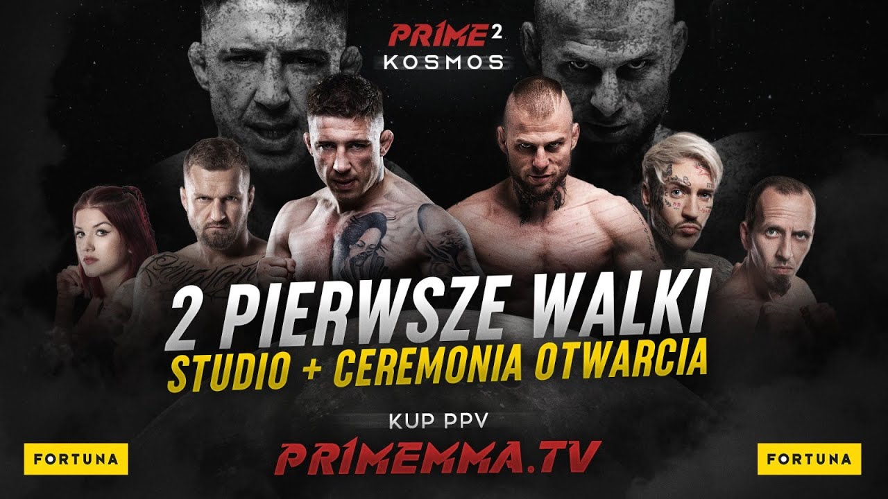 PRIME 2 : KOSMOS | 2 PIERWSZE WALKI | Studio + Ceremonia Otwarcia