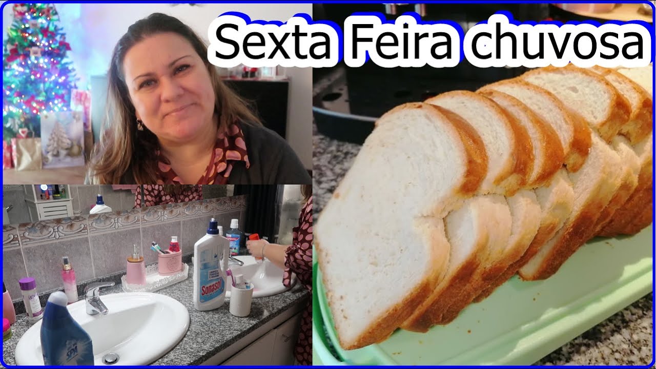 Receita pão de forma caseiro manutenção na casa uma sexta feira de chuva | Vlog