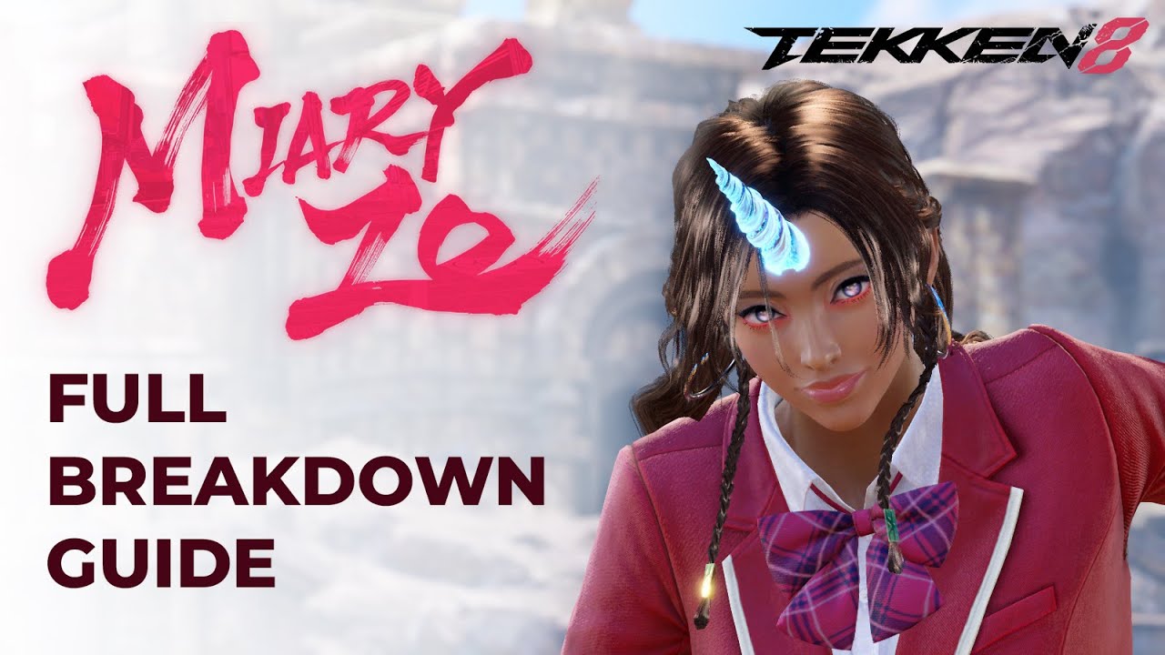 The Only Tekken 8 Miary Zo Guide You&rsquo;ll Ever Need | Full Breakdown, Tips, & Strategies