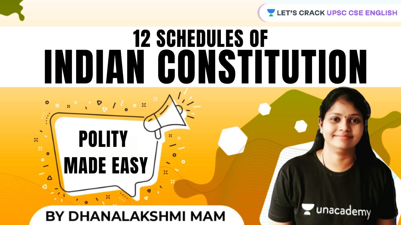 12 Schedules of Indian Constitution | Crack UPSC CSE/IAS 2021 | Dhanalakshmi