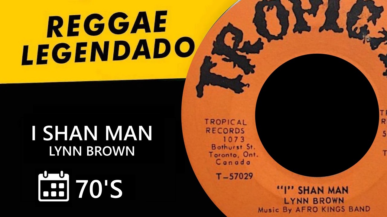 Lynn Brown (Jackie Brown) - I Shan Man - 70's [ LEGENDADO / TRADUÇÃO ] reggae lyric