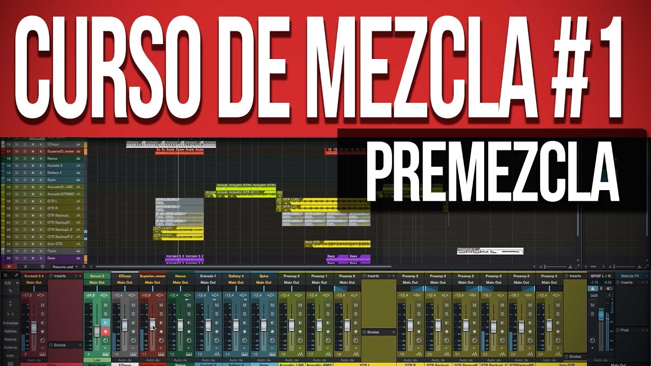 Curso de Mezcla #1 (Premezcla) | Producción Musical