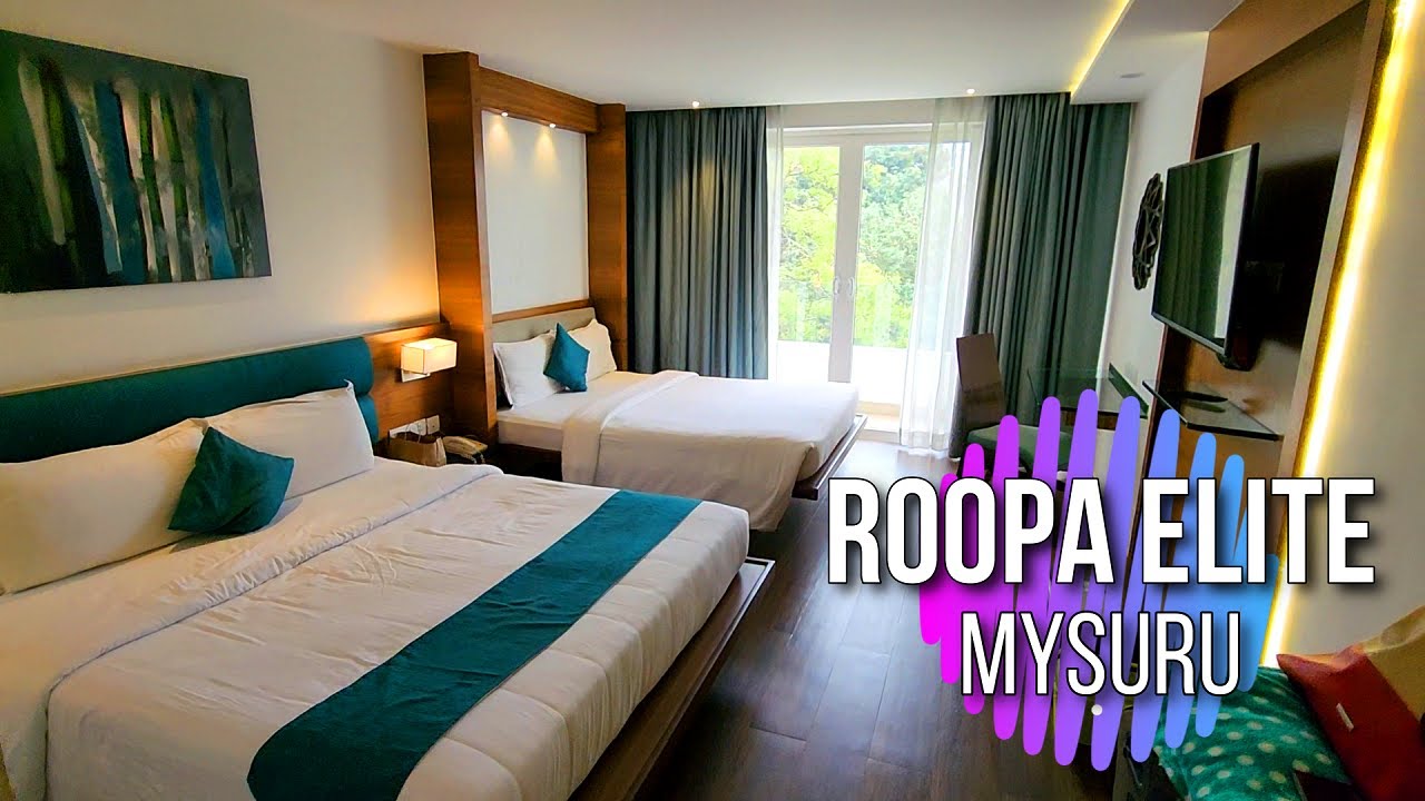 Roopa Elite Mysuru | Modern Luxury Hotel at Budget Price | Best Hotel in Mysore | Gizmobeep
