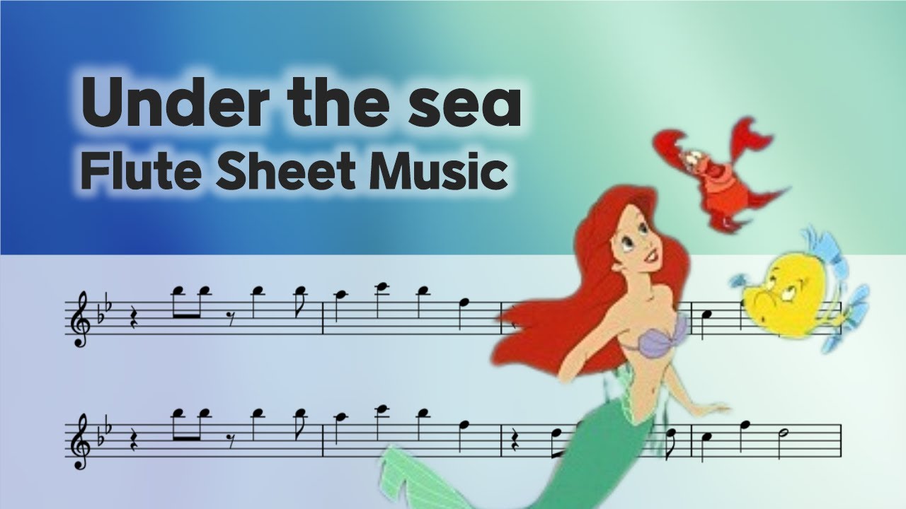 Disney The Little Mermaid (인어공주) -  'Under The Sea' Sheet 악보 / Flute Cover / 플룻 바이올린 오보에 색소폰 클라리넷 연주