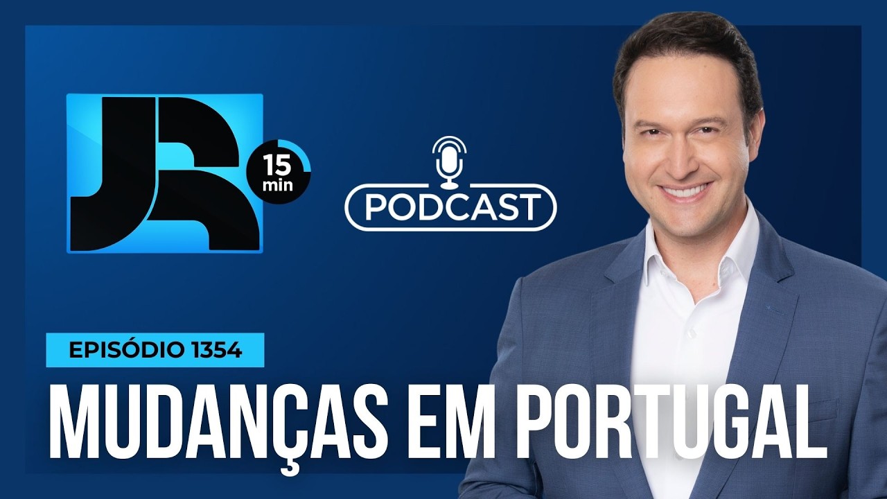 JR 15 Min #1354 | Novo presidente de Portugal: o que muda para os brasileiros