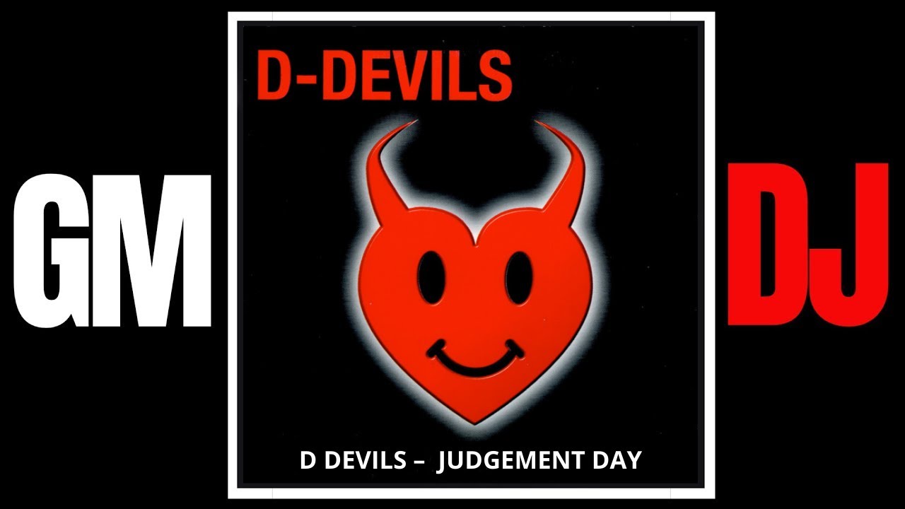 D DEVIL   Judgement Day (Avancada Remix   Without Intro)