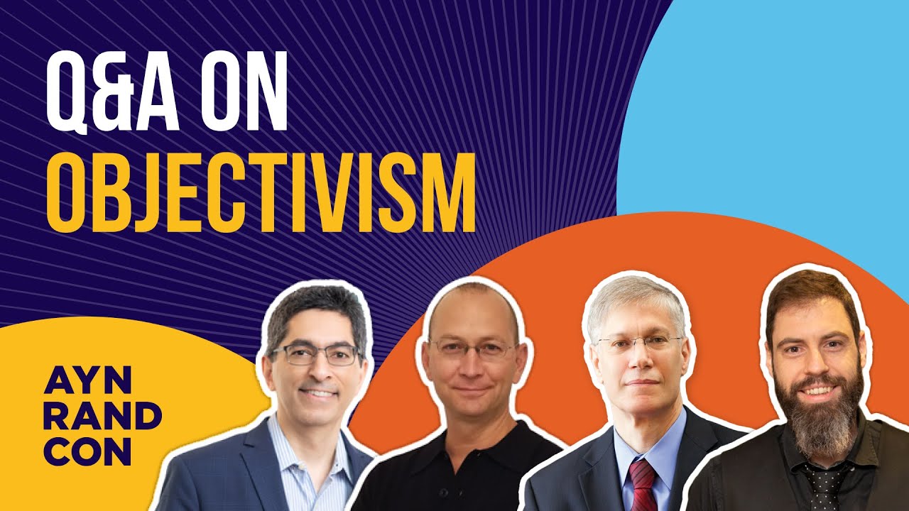 Q&A Panel on Objectivism