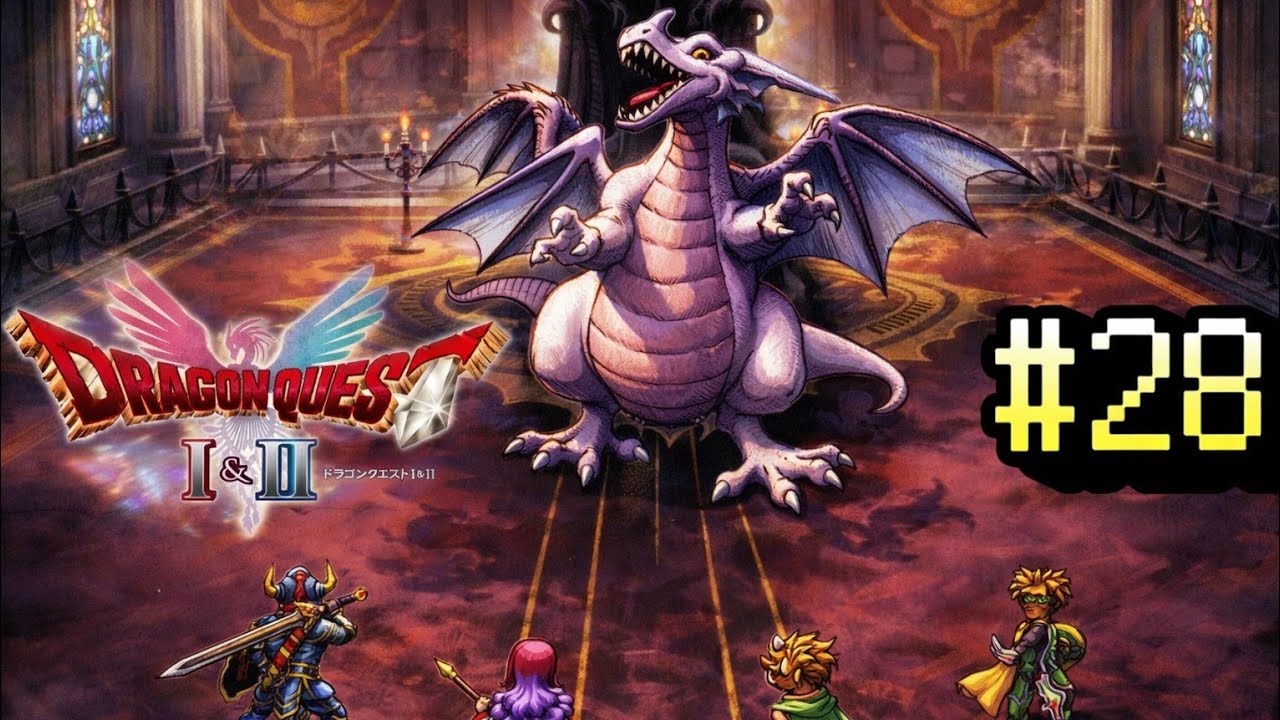 【 ドラゴンクエスト2 】 #28 真の竜王