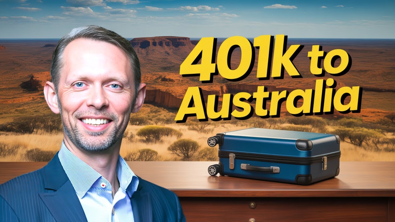Getting your 401k / IRA to Australia
