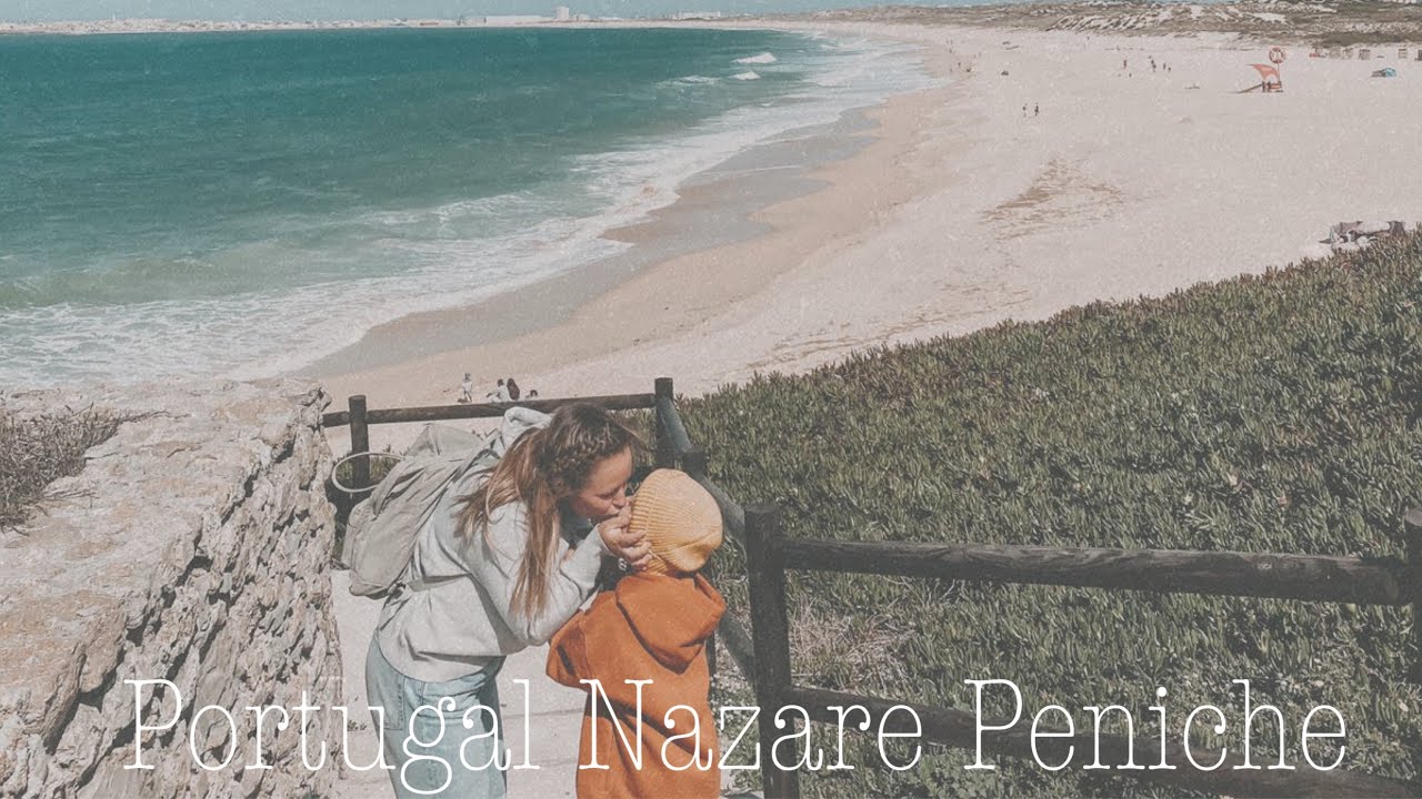 #1 Portugal | Ein Tag in Nazaré | & Touri-Tour Peniche & Restaurant Tipp | Von der Elbe ans Meer