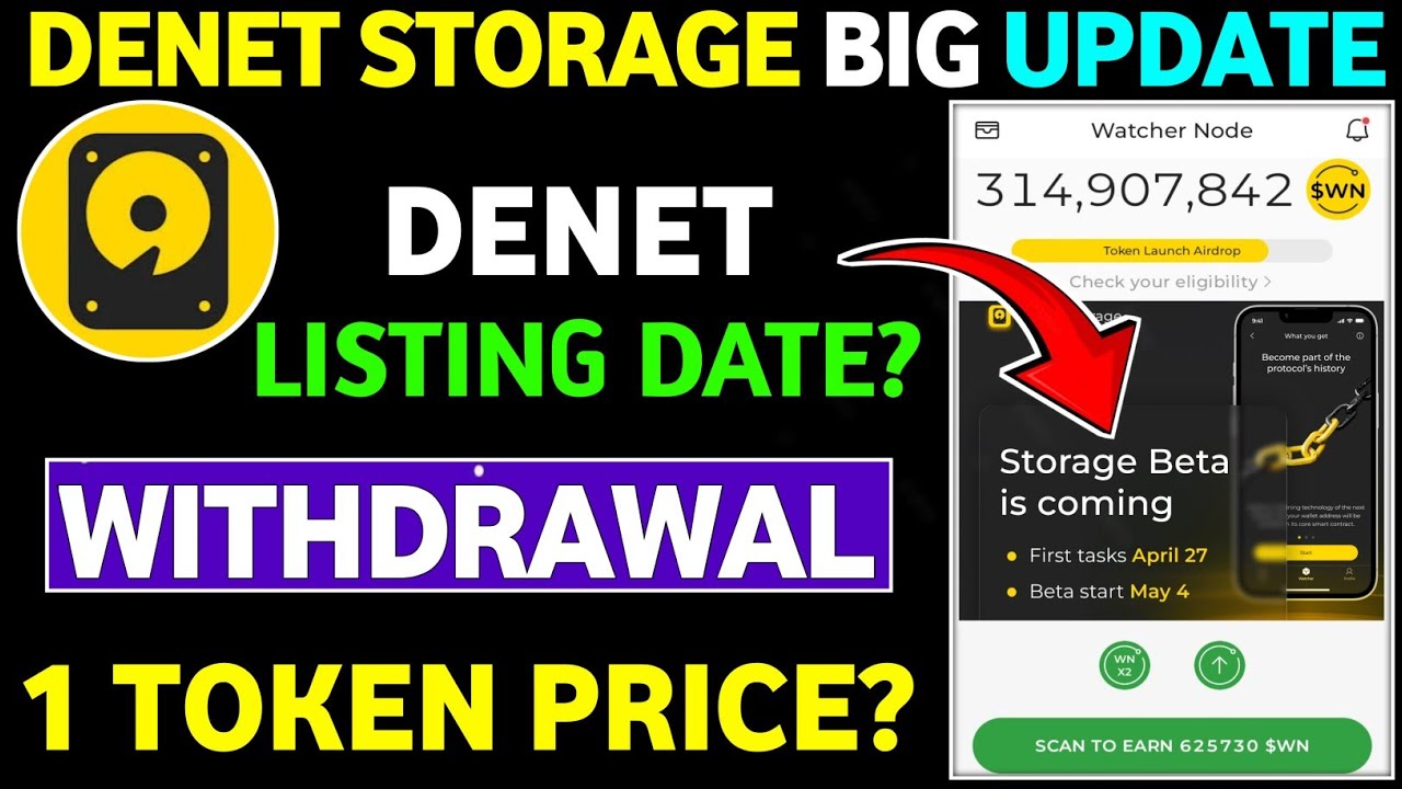 Denet Storage New Update Today || Denet Storage Listing Date || Denet Storage Withdrawal