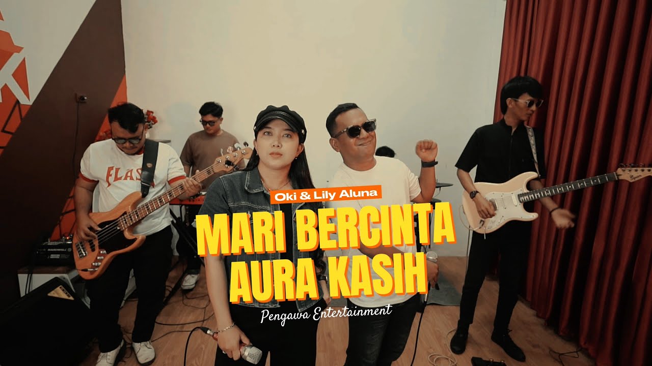 MARI BERCINTA - AURA KASIH COVER (Official Live Music Video by PENGAWA ENTERTAINMENT)