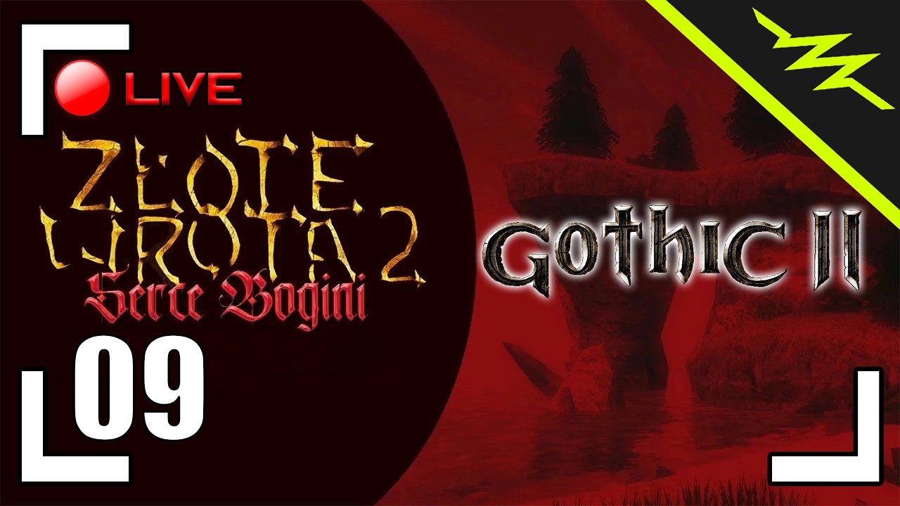 Martwa Ziemia! | Gothic II: Złote Wrota 2 #9 | Zapis LIVE 🔴