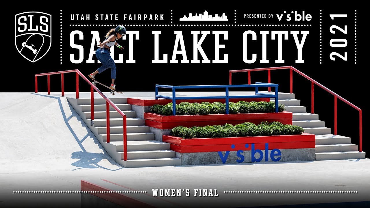 2021 SLS Salt Lake City | Women's FINAL | Full Event Replay