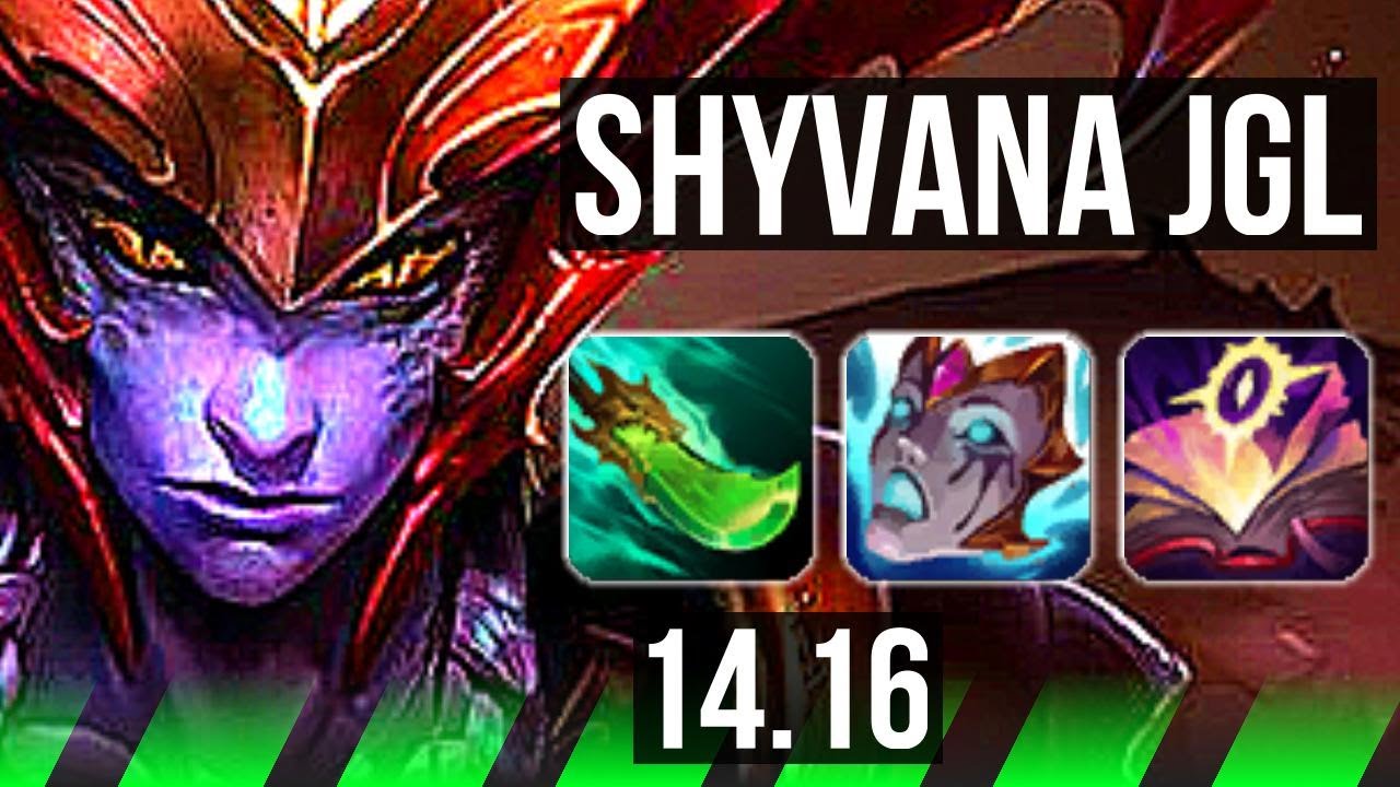 SHYVANA vs EVELYNN (JGL) | 8/1/5, Rank 9 Shyvana, Godlike | EUW Challenger | 14.16