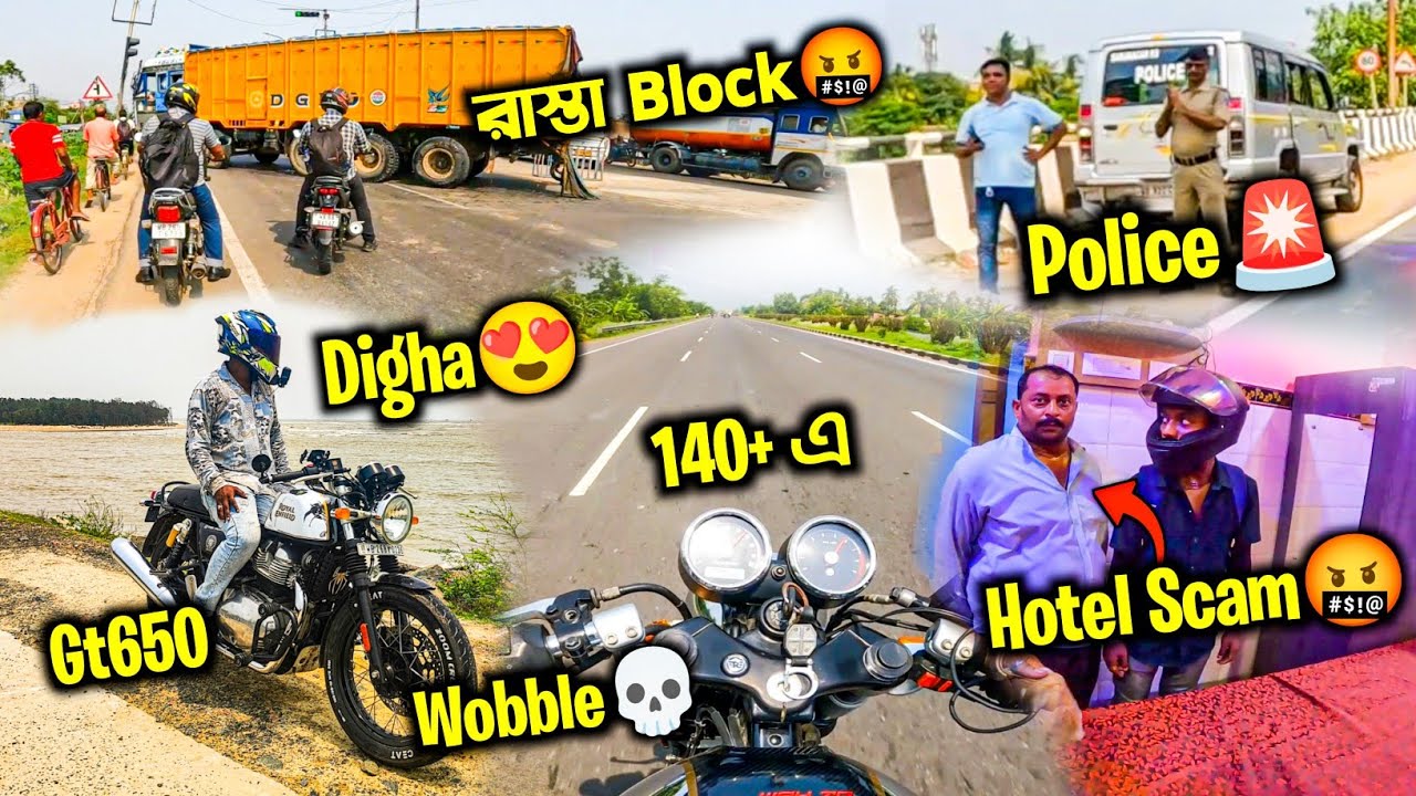 Gt650 নিয়ে Digha রাস্তা ব্লক🤬 Hotel এ Scam করলো😡 140 km/h Speed এ Handel wobble💀