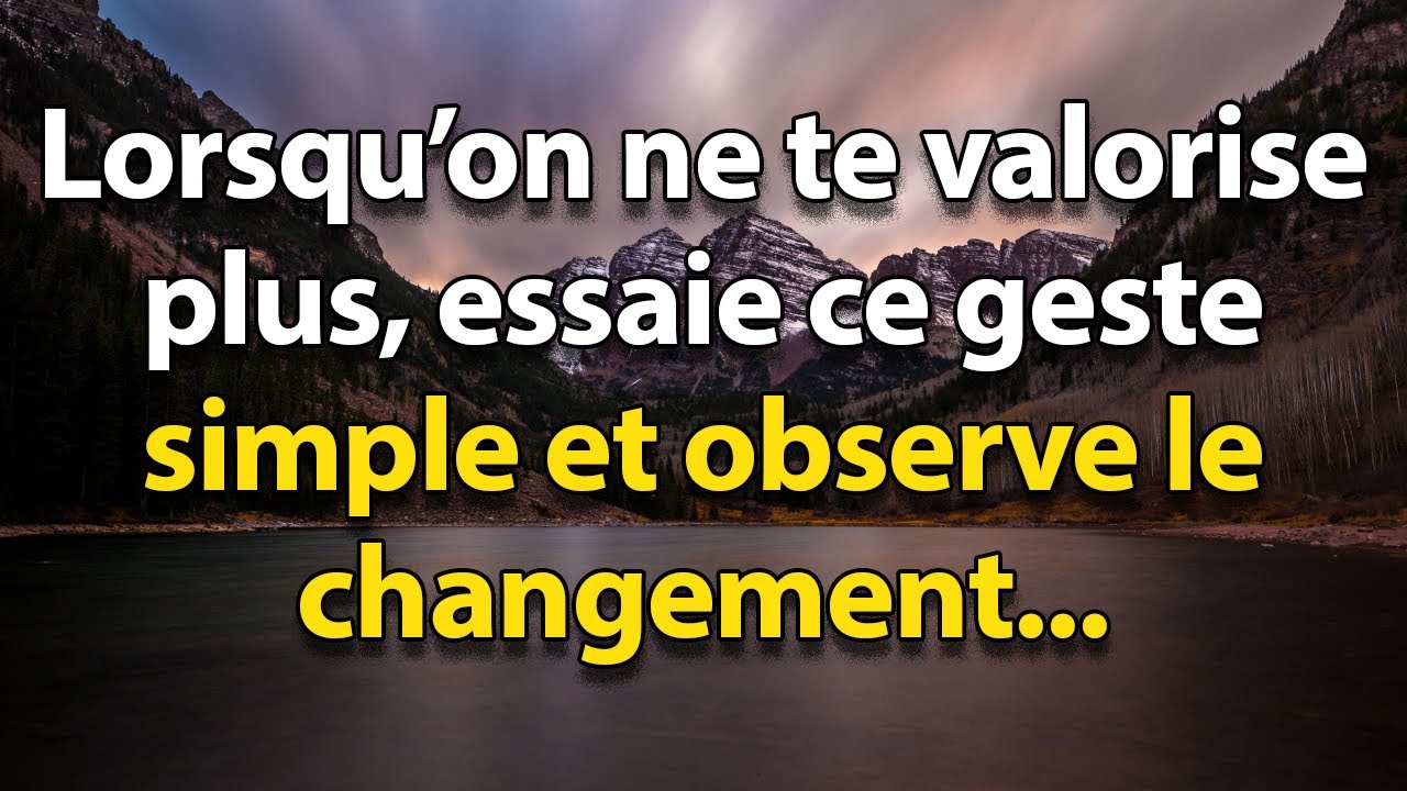 Lorsque quelqu'un ne te valorise plus, essaie ce simple truc ET OBSERVE CE QUI SE PASSE...❤️‍🩹
