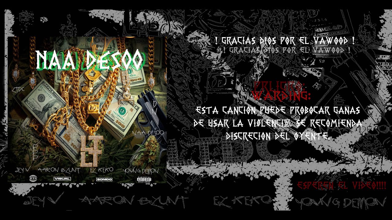 NAA DESOO - JEY V - AARON BLUNT - EL KEKO - YOVNG DEMON ft prod JEYV (LTDC x DN ) (visualizer)