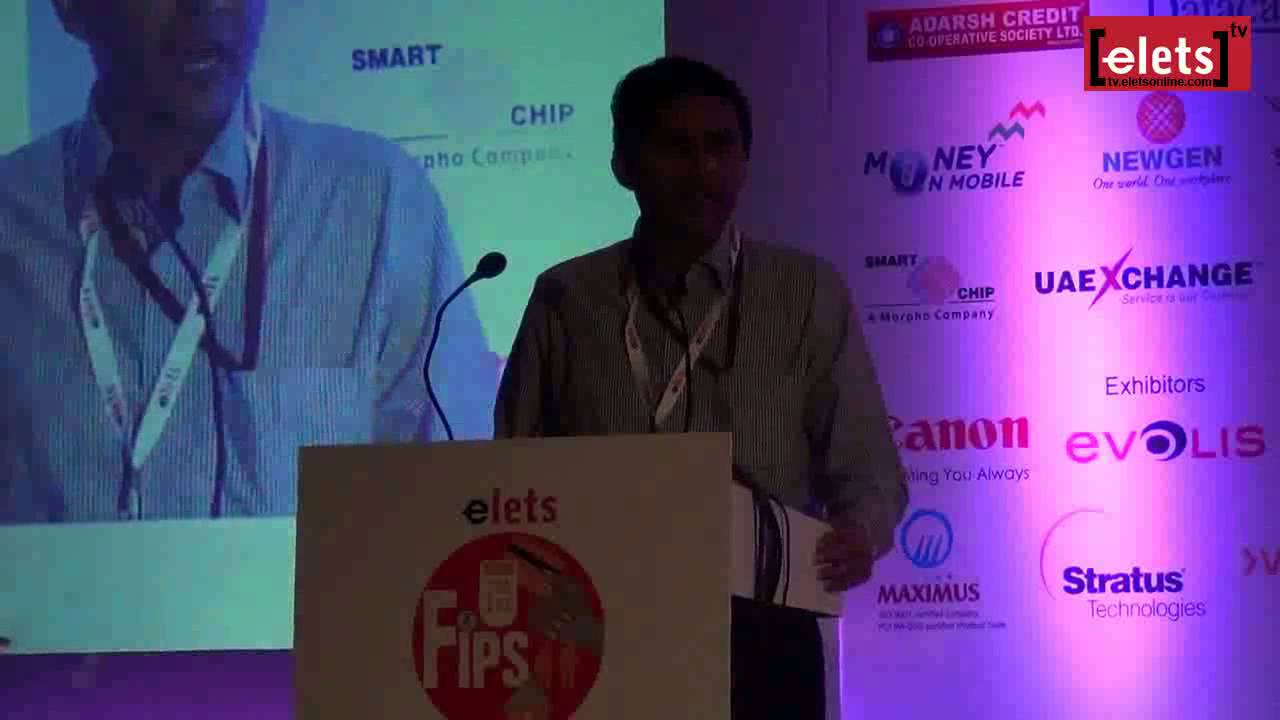 elets FIPS 2014 - Inaugural - Anurag Jain, Joint Secretary, Department of Financial Services...