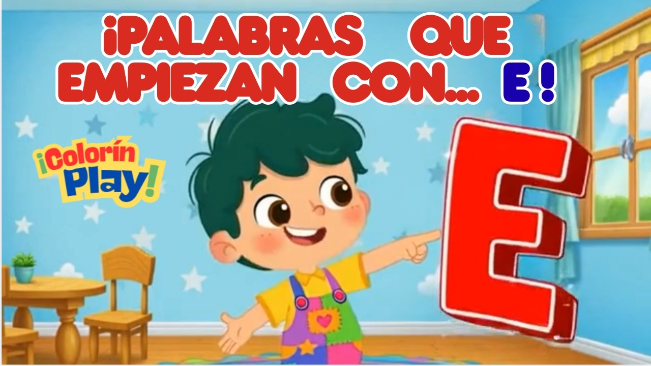 ¡La Canción de la E! | Aprende las Vocales Bailando con Colorín 🎶Canción infantil |Aprender jugando