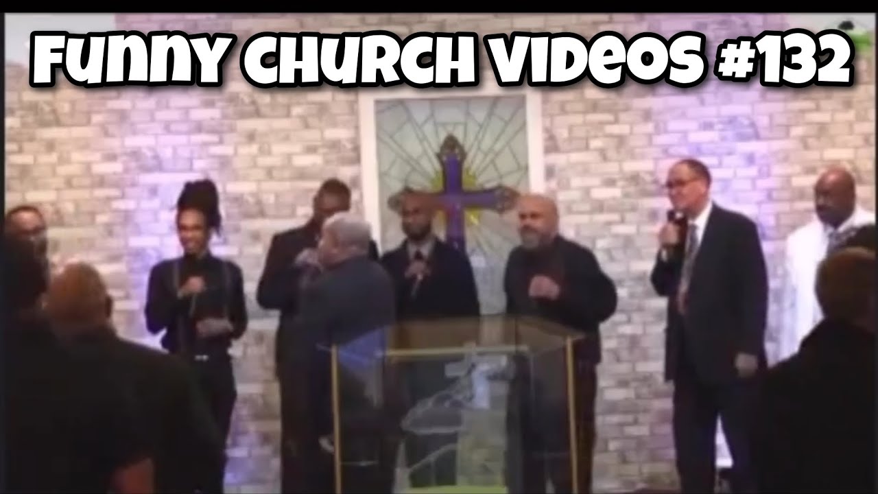 Funny Church Videos #132
