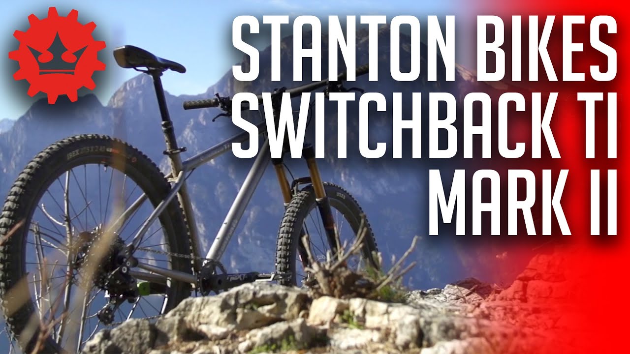 Switchback Ti Mk II - Lake Garda Promo Vid