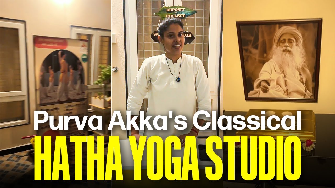 Walkthrough of Purva Akka's Classical Hatha Yoga Studio in Ujjain | Trained by Sadhguru
