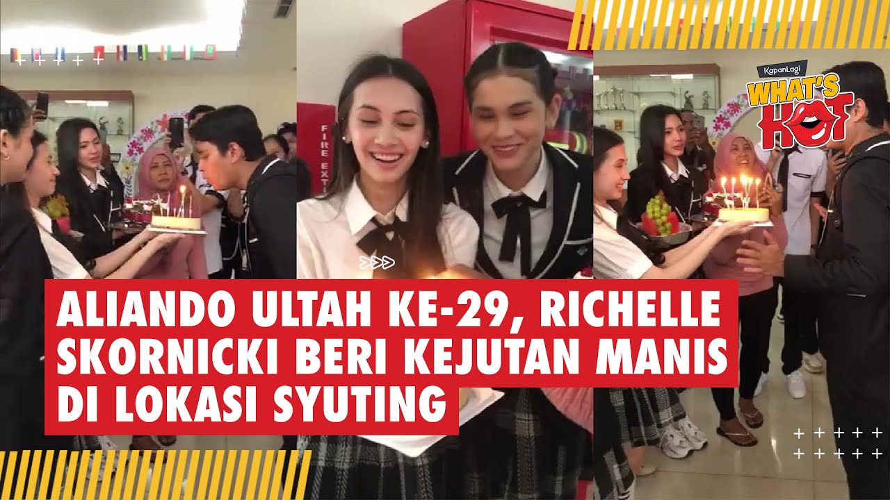 Aliando Ultah ke-29, Richelle Skornicki Beri Kejutan Manis di Lokasi Syuting #aliandosyarif