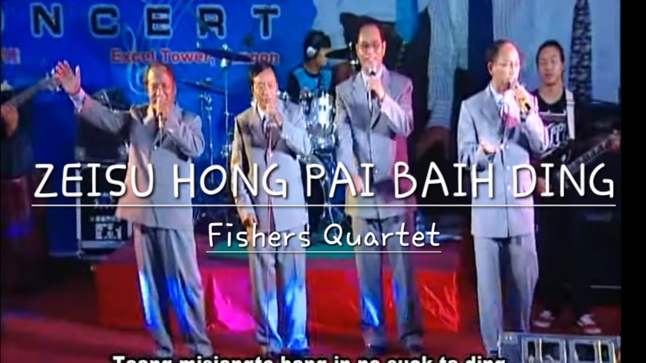 Zeisu Hong Pai Baih ding ( Jesus Is Coming Soon) by Fishers’ Quartet