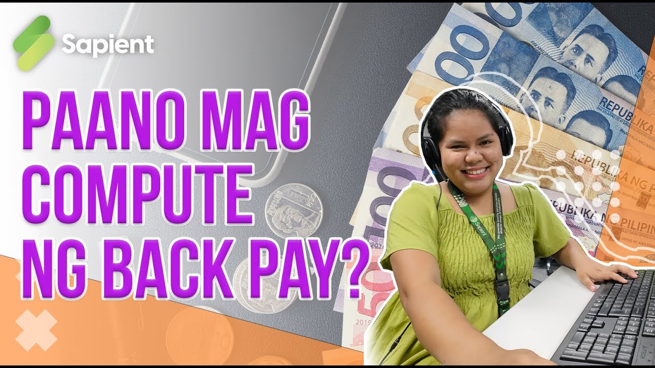 How to compute your Back pay? | Tagalog Version | Sapient BPO