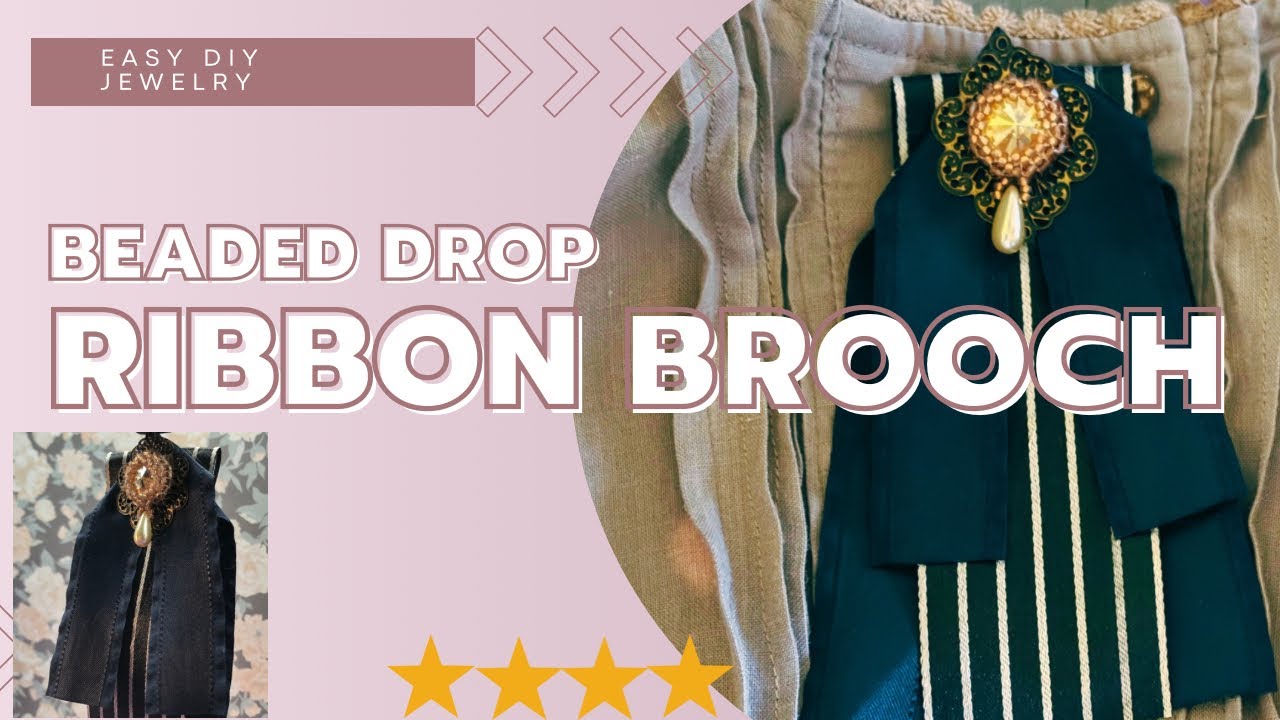 Easy DIY Jewelry: Ribbon Rivoli Brooch / Beaded Rivoli & Drop Pearl Brooch