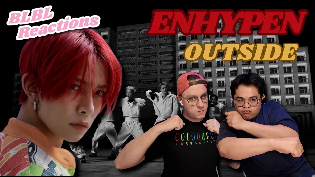 ENHYPEN (엔하이픈) 'Outside' MV | Reaction