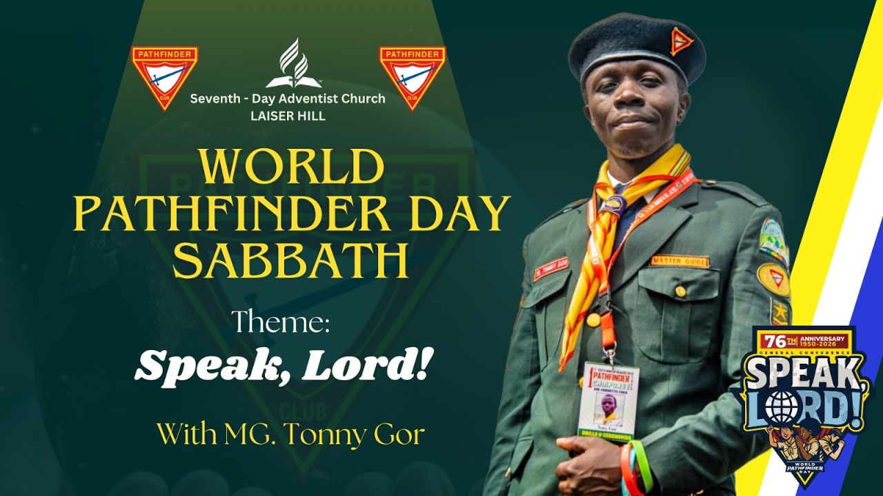 SABBATH AFTERNOON SERVICE(WORLD PATHFINDER DAY)
