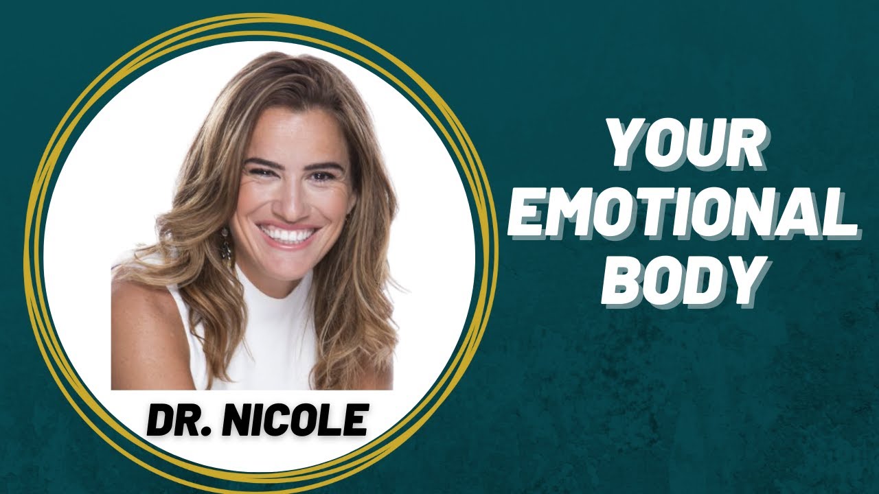 Your Emotional Body
