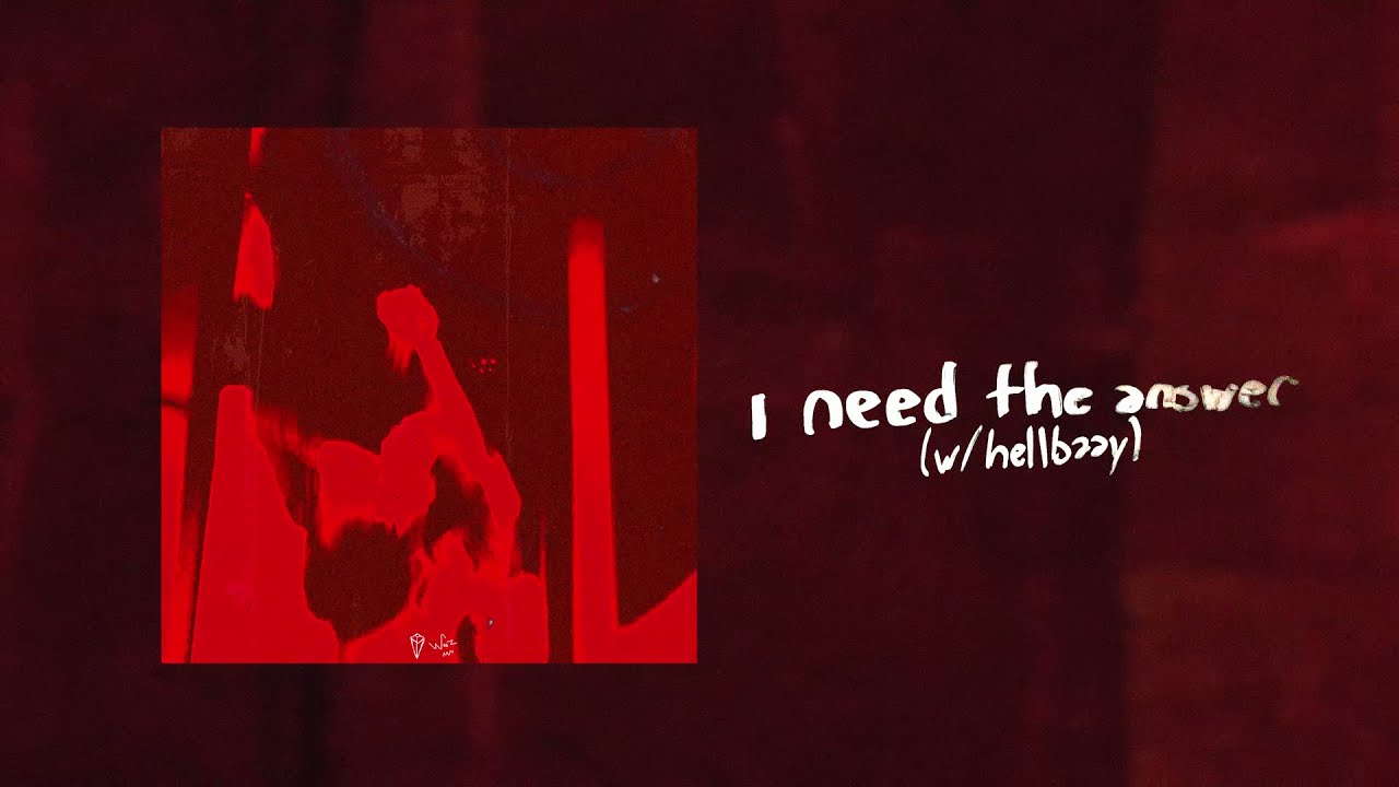 ofv - i need the answer w/hellbaay (visualizer)