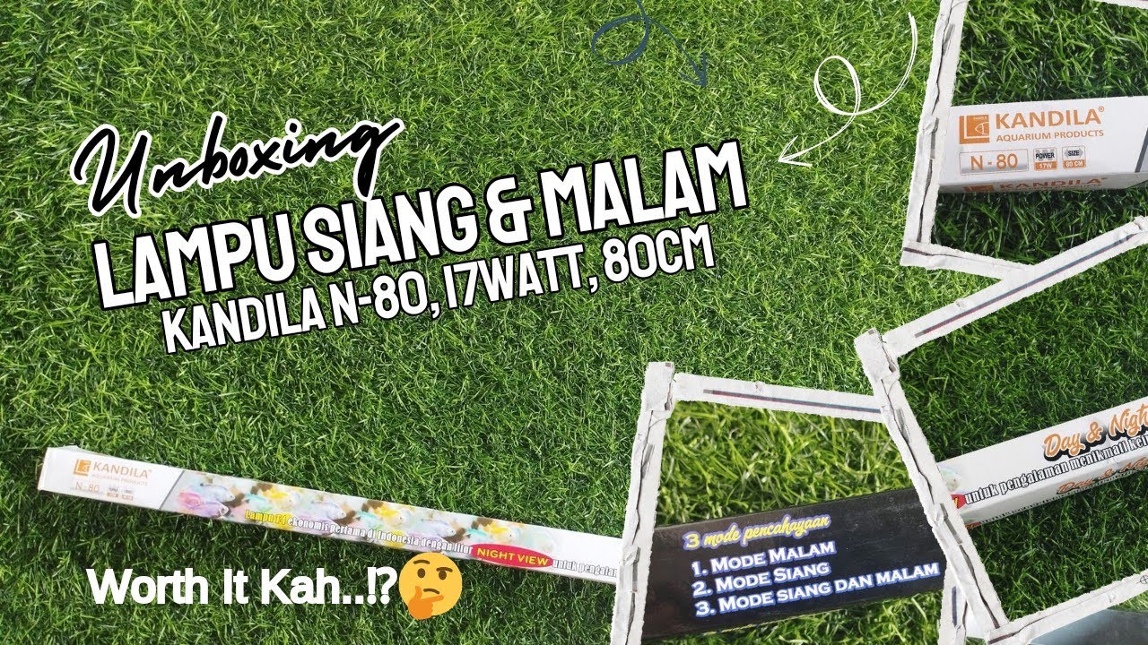 Unboxing Lampu Siang Dan Malam Kandila N80, Worth It Kah..⁉️