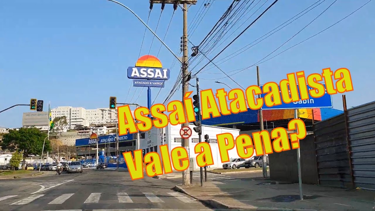 Assaí Atacadista em Juiz de Fora Passamos na Avenida Brasil para conhecer