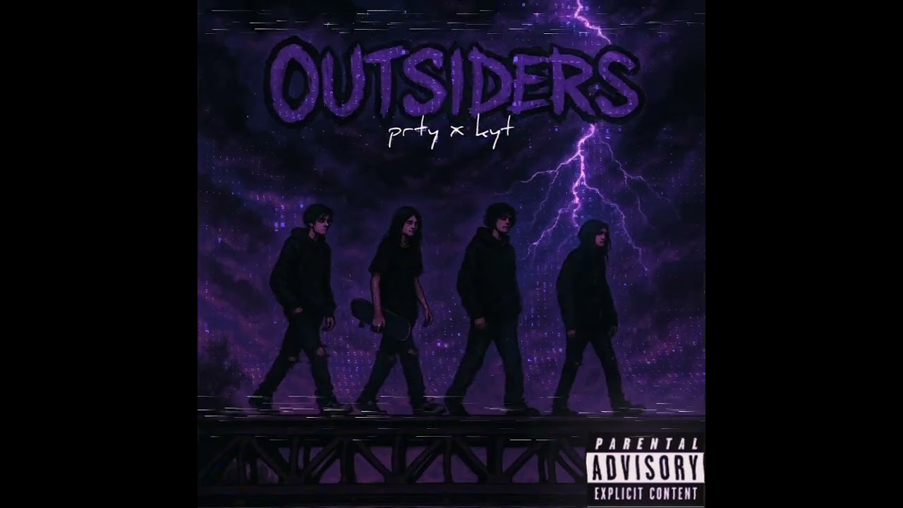 prty x kyt - OUTSIDERS (Prod.by.2Lz)