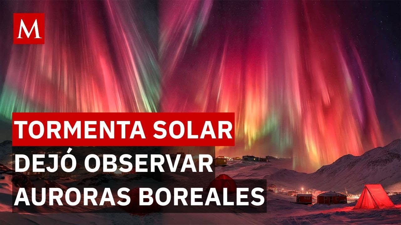 Tormenta solar provoca auroras boreales visibles en diversos países; podrían observarse en México