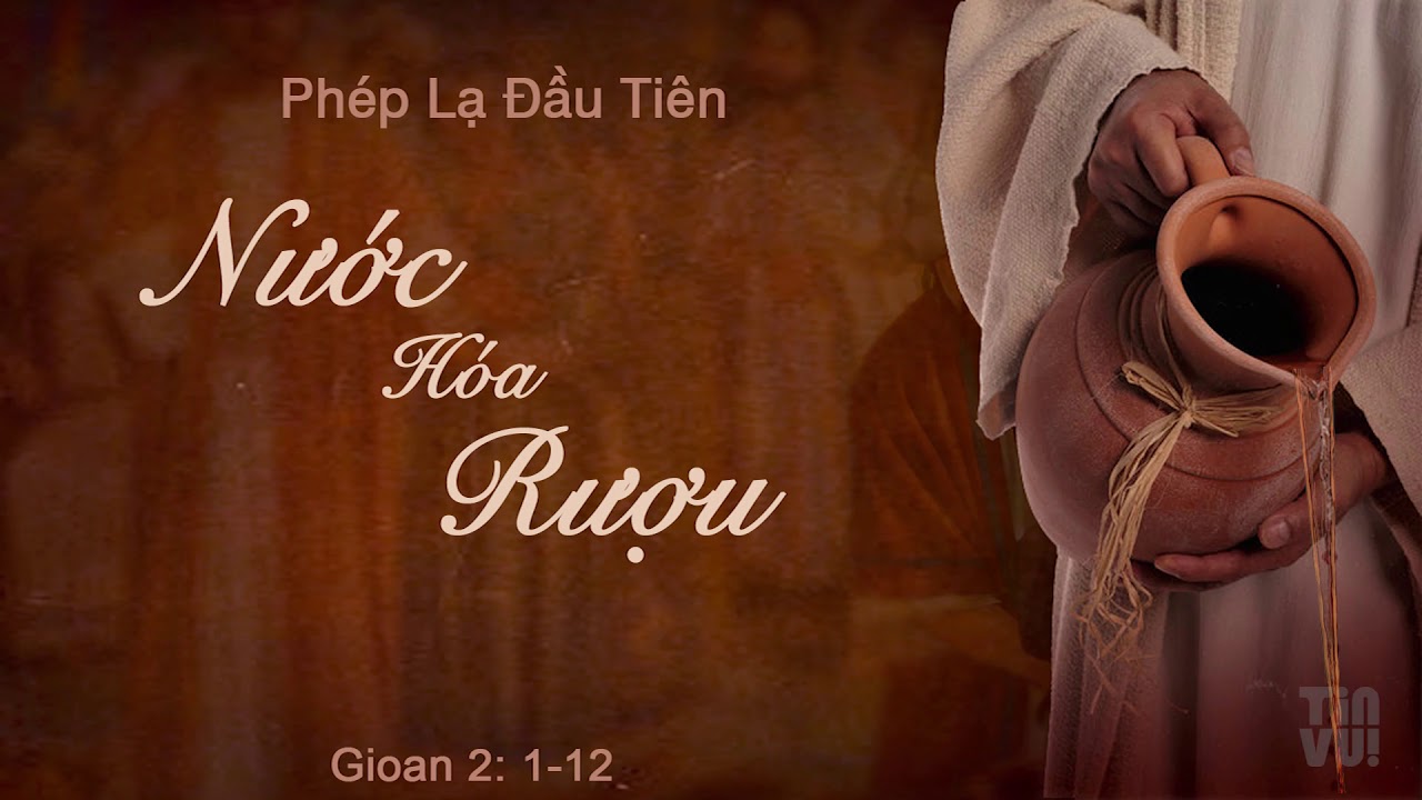 Thánh Ca Phụng Vụ - Phép Lạ Tiệc Cưới Cana - Chúa Nhật Thứ 2 Thường Niên Năm C #TinVuiMedia
