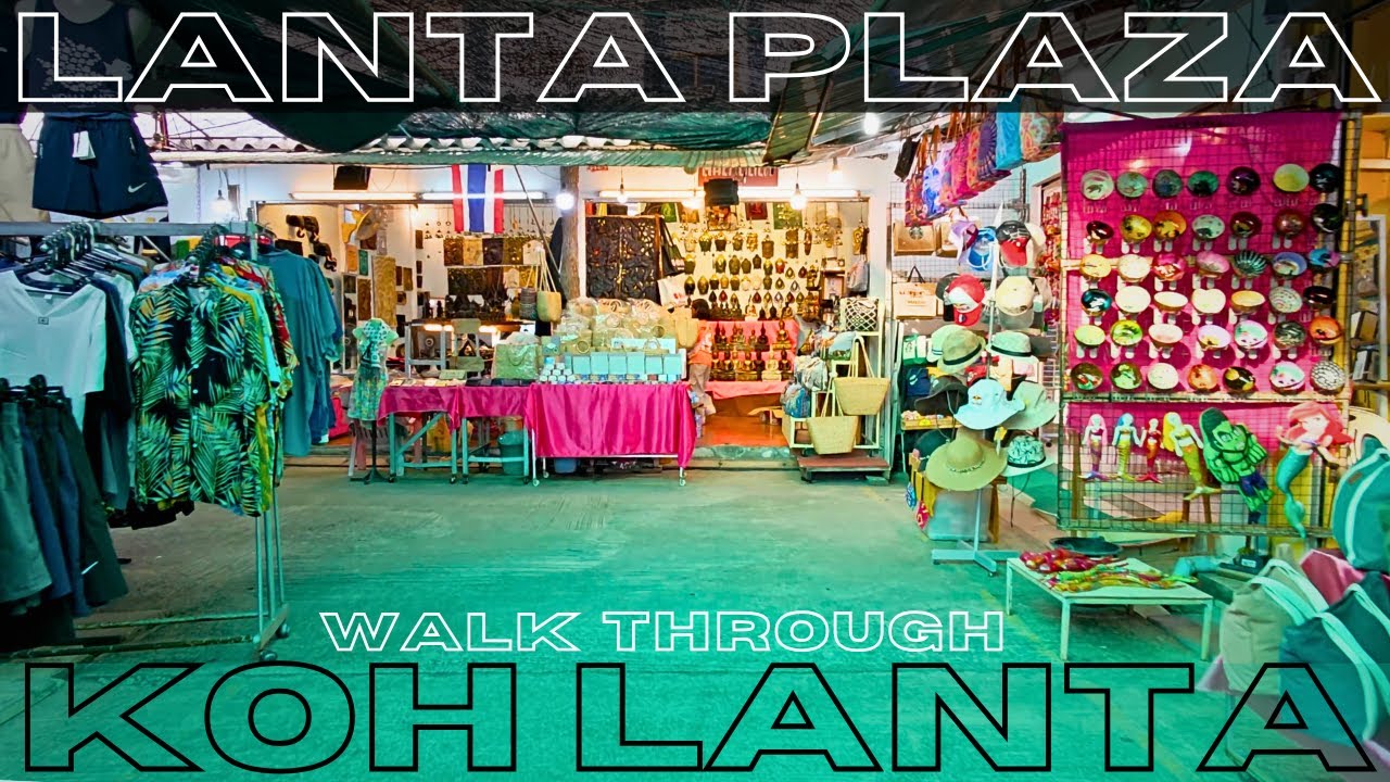 Koh Lanta Walking Street at 5PM 🇹🇭 | Lanta Plaza Walkthrough – Sunny & Quiet - Krabi Thailand