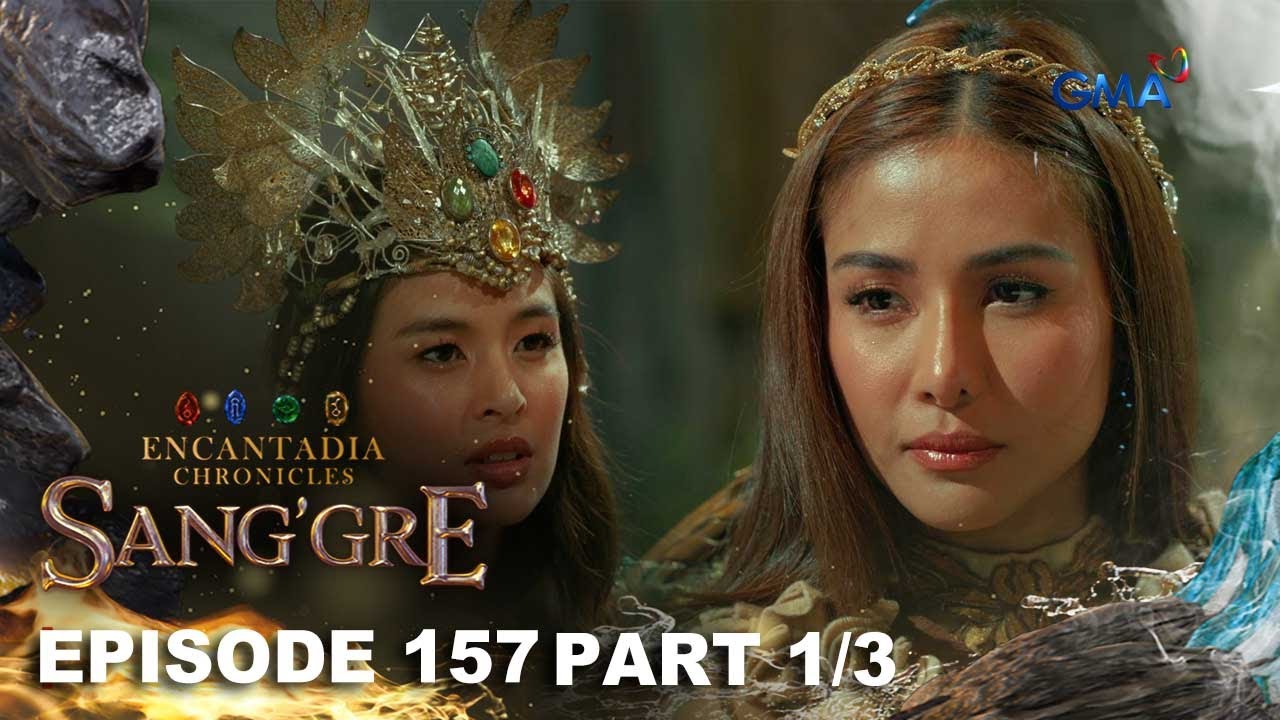 Sang'gre: Ang depensa sa kamay ni Danaya! (Episode 157 - Part 1/3) | Encantadia Chronicles