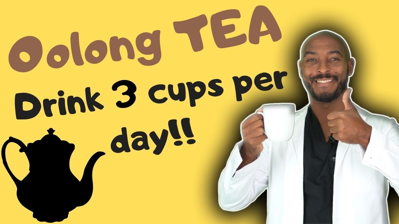 Oolong Tea: Improve Heart Health, Prevent Diabetes, Weight Loss and Improve Brain Function