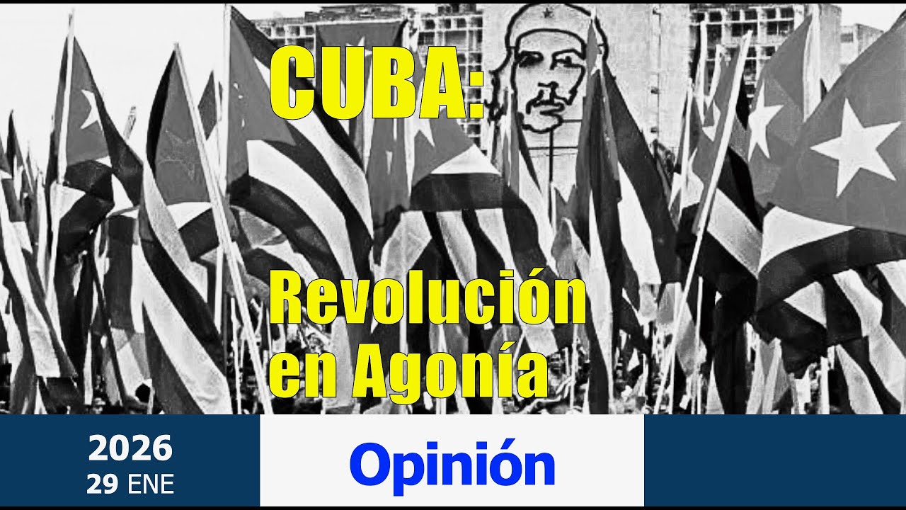 Opinión. Cuba: Revolución en agonía