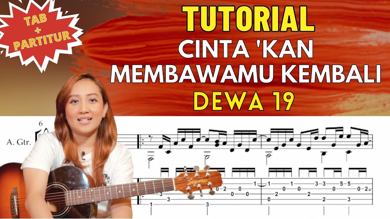 TUTORIAL - CINTA 'KAN MEMBAWAMU - DEWA (TAB + PARTITURE)